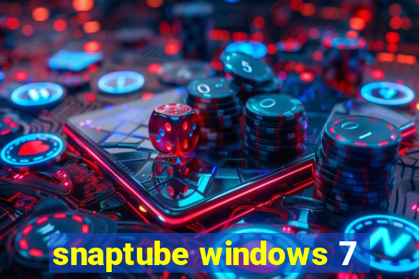 snaptube windows 7